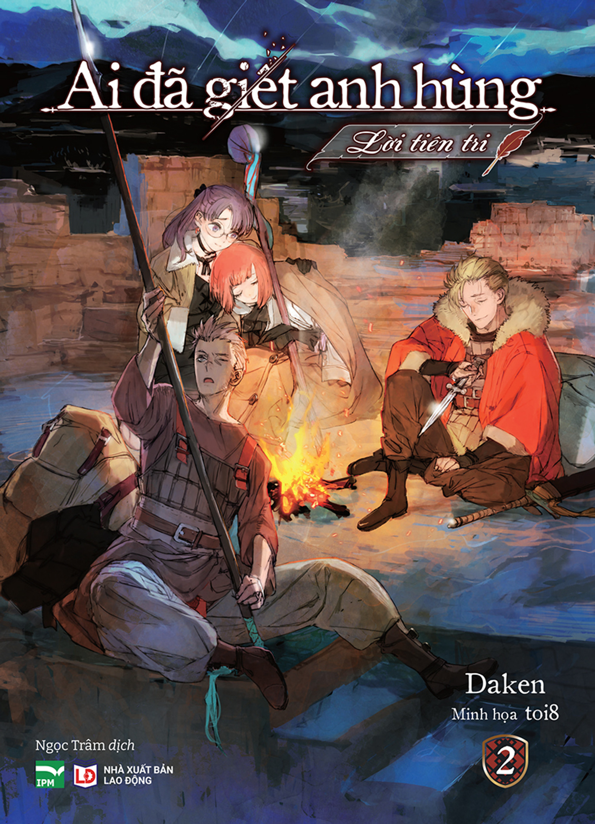 Ai đã giết anh hùng - Tập 2