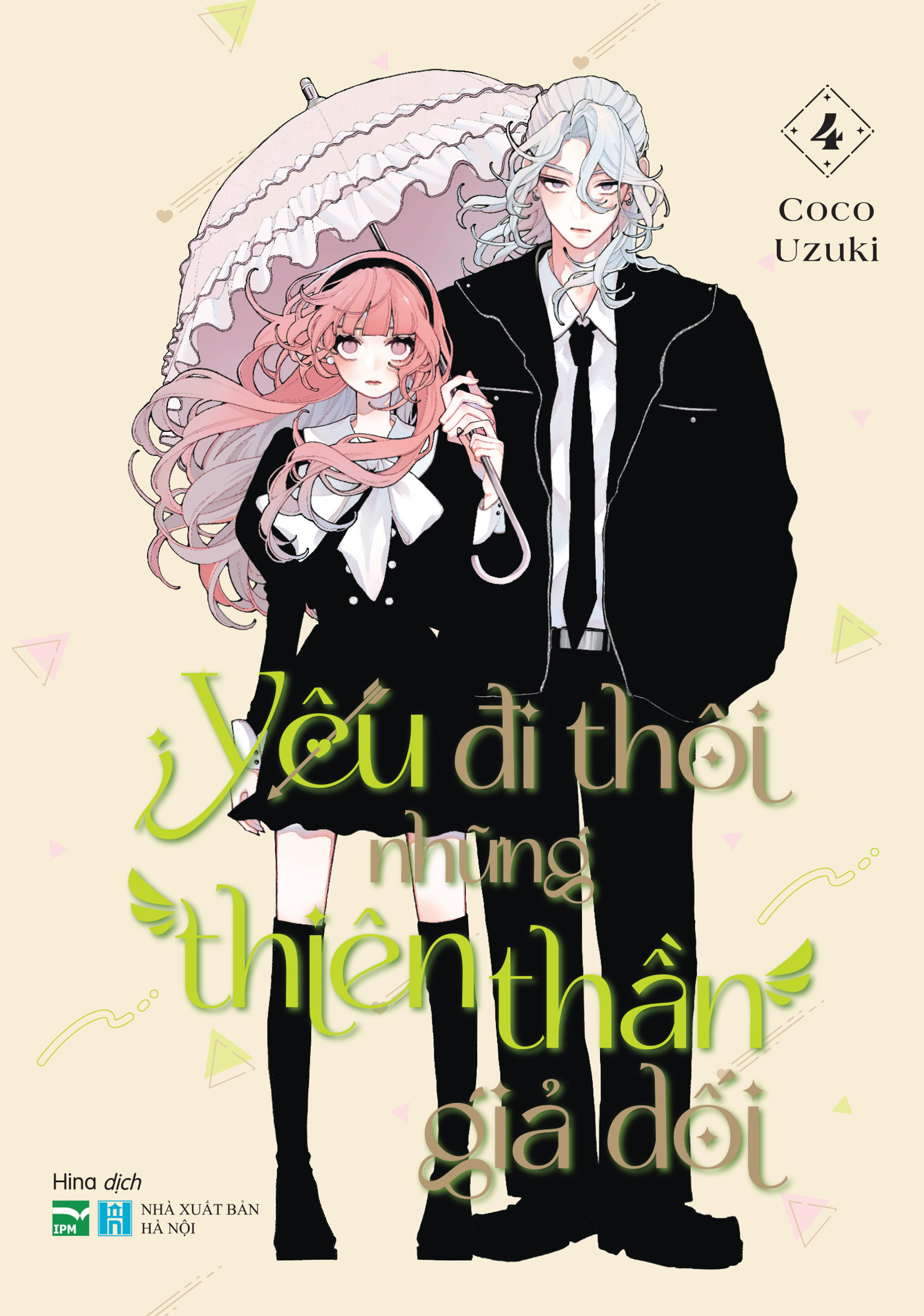 Yêu đi thôi những thiên thần giả dối - Tập 4