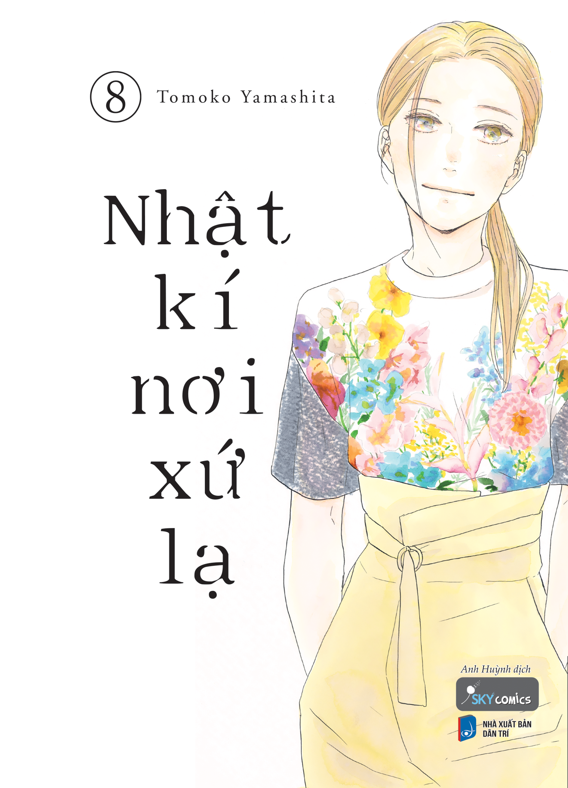 Nhật kí nơi xứ lạ - Tập 8