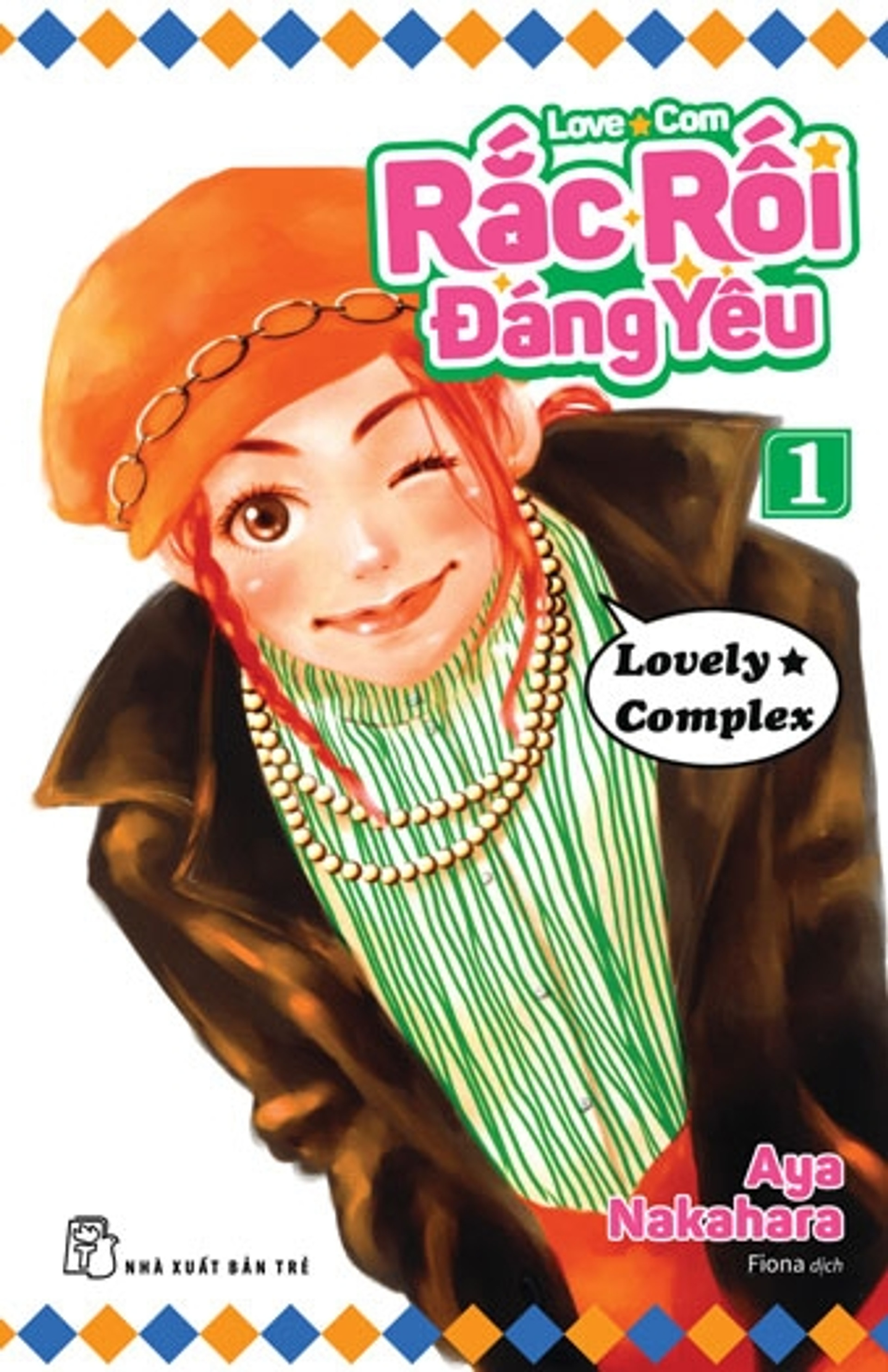 Rắc rối đáng yêu - Love☆Com - Tập 1