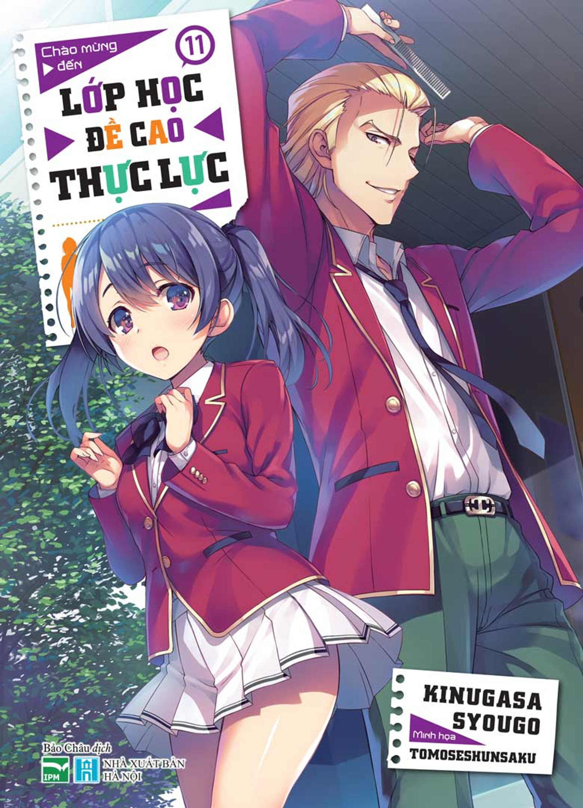 Chào mừng đến lớp học đề cao thực lực - Tập 11