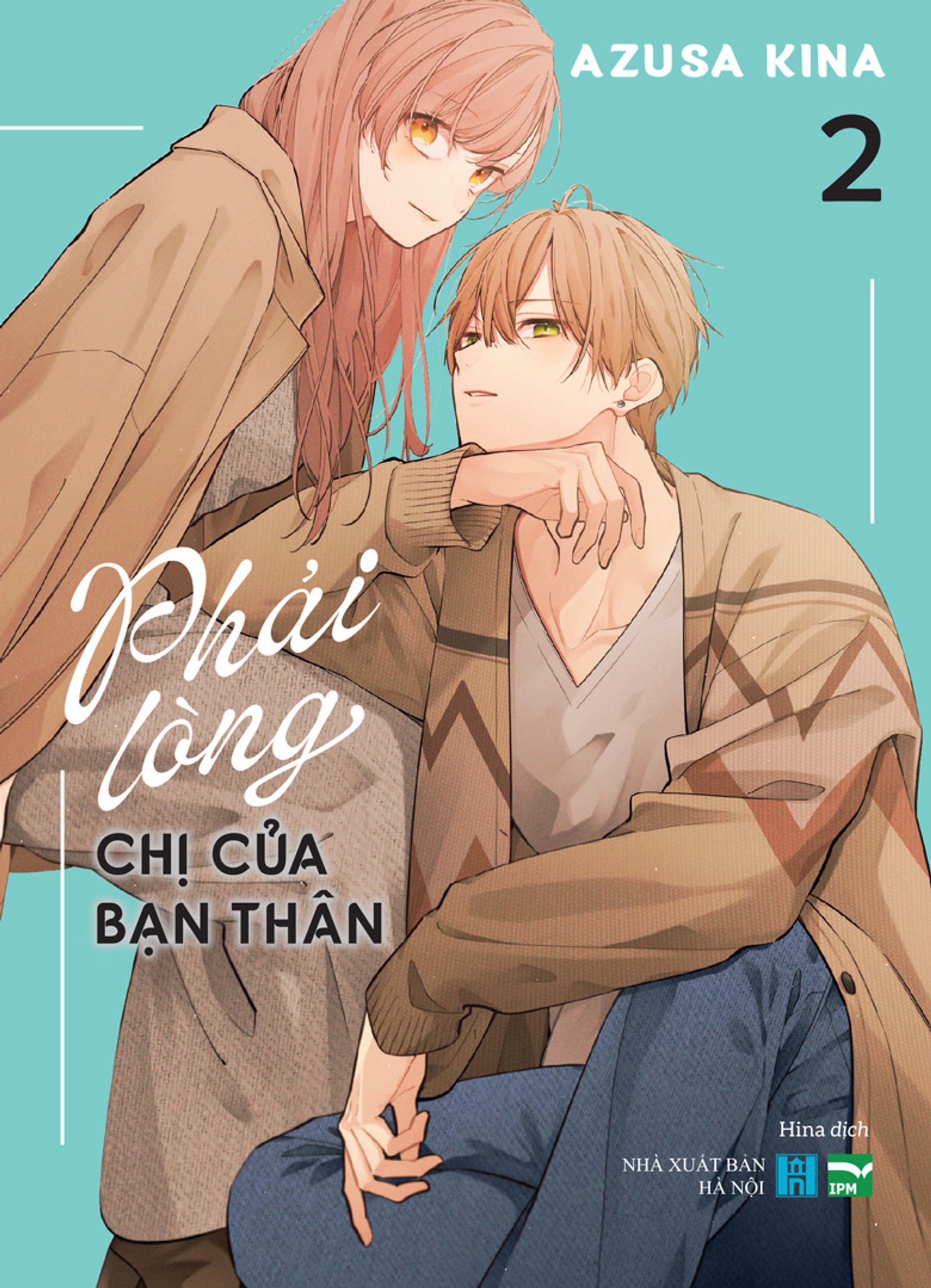 Phải lòng chị của bạn thân - Tập 2