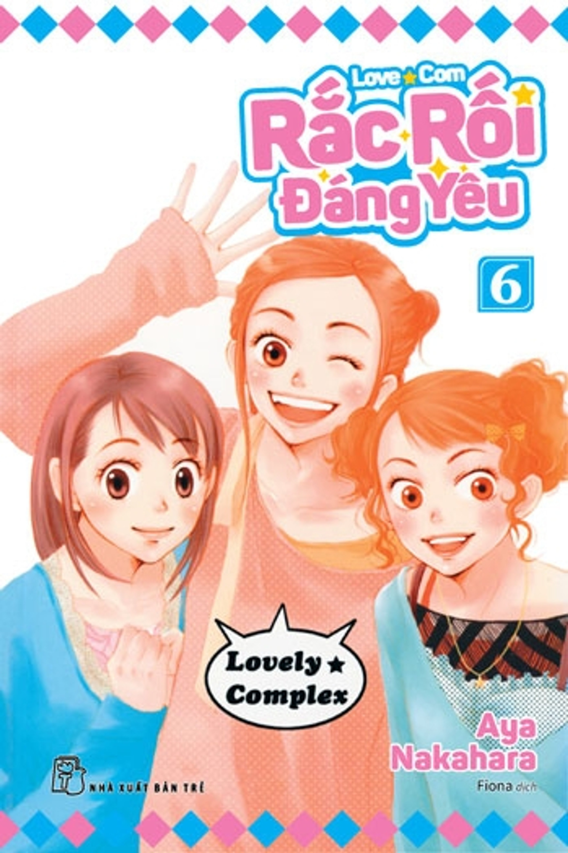 Rắc rối đáng yêu - Love☆Com - Tập 6