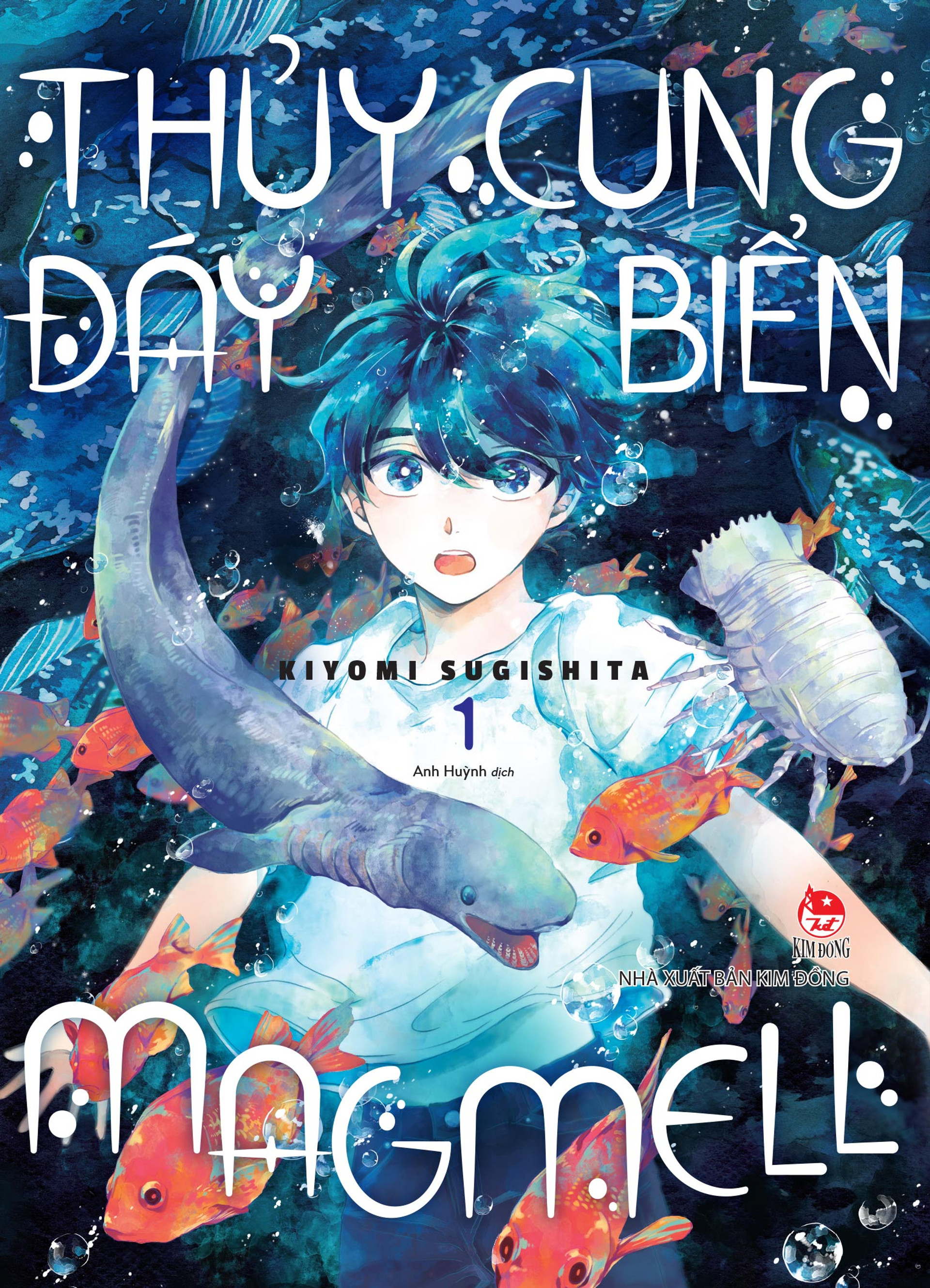 Thủy cung đáy biển Magmell - Tập 1