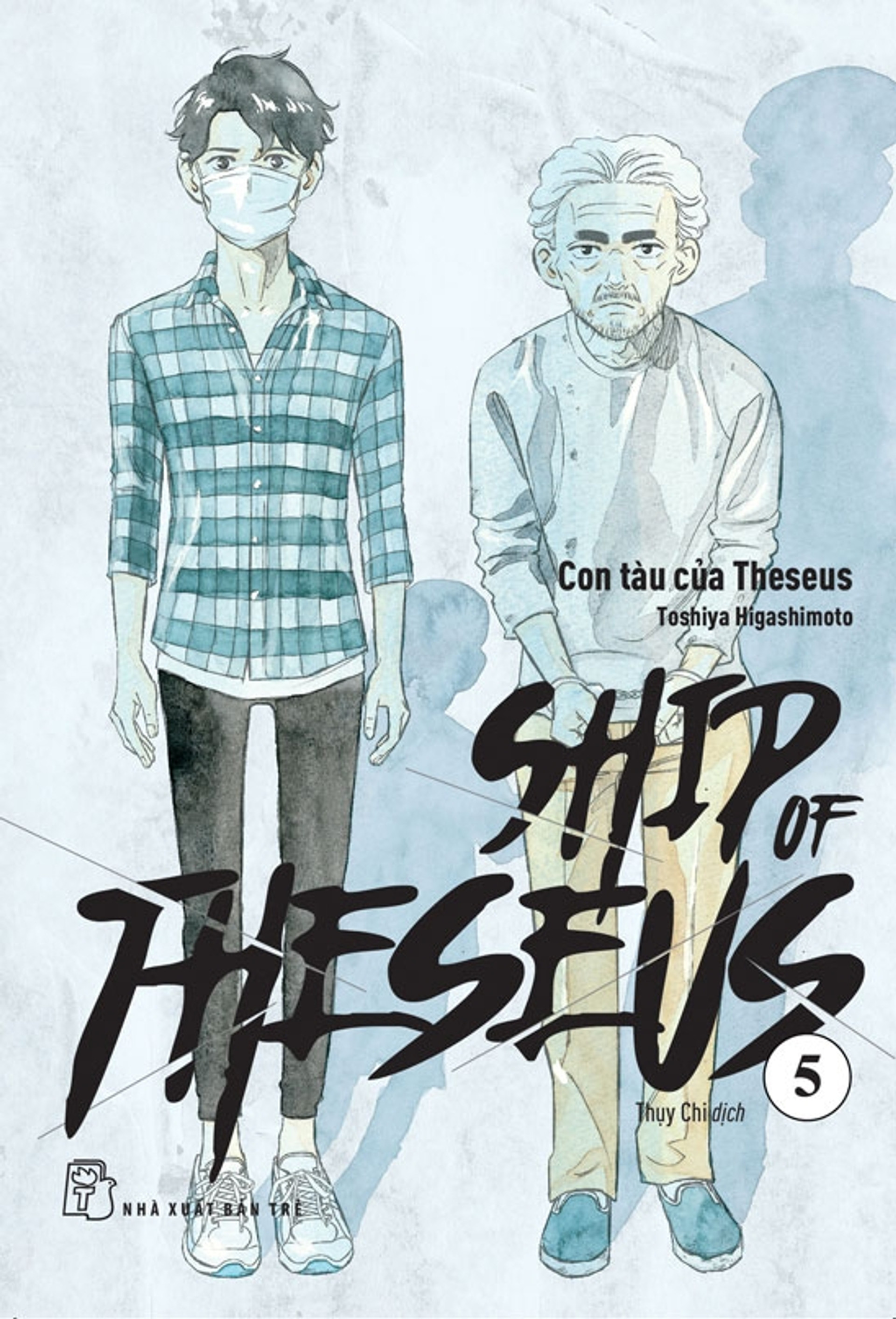 Ship of Theseus - Tập 5